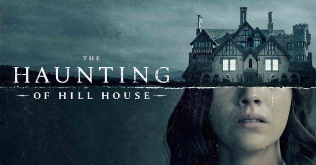The Haunting of Hill House=Best Horror TV series?